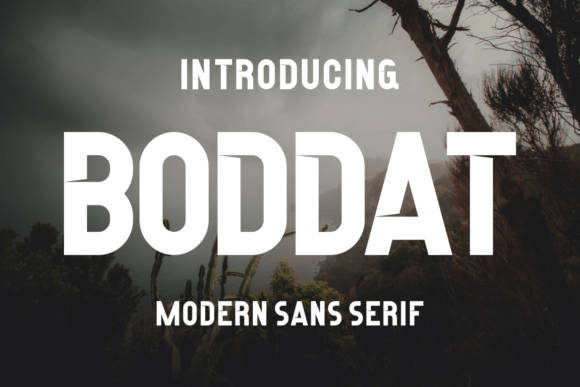 Boddat: A Modern Sans Serif Font for Campaigns