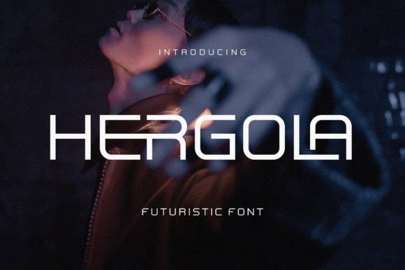 Hergola: A Modern Sans Serif Font for Your Brand