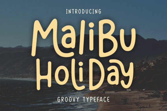 Malibu Holiday: A Playful Sans Serif Font for Business