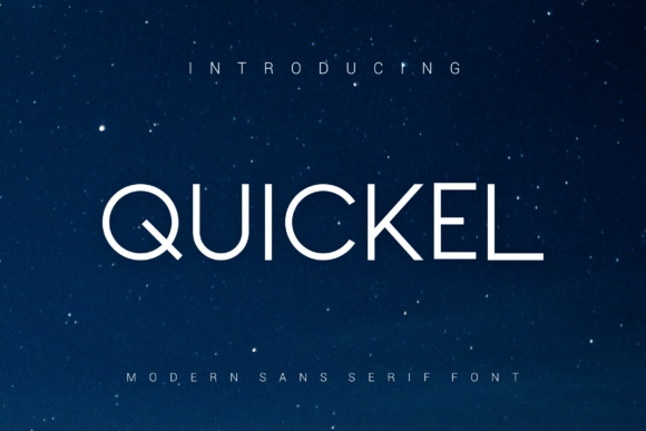 Quickel: The Modern Sans Serif Font for Digital Brands